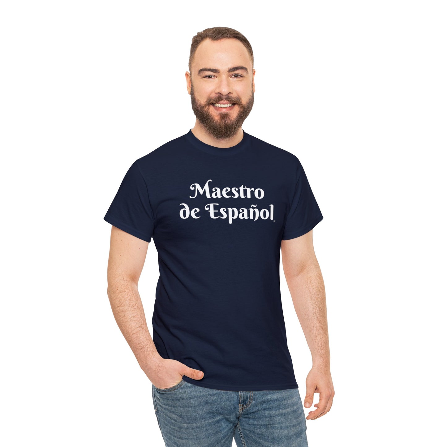 Maestro de Español - Heavy Cotton T