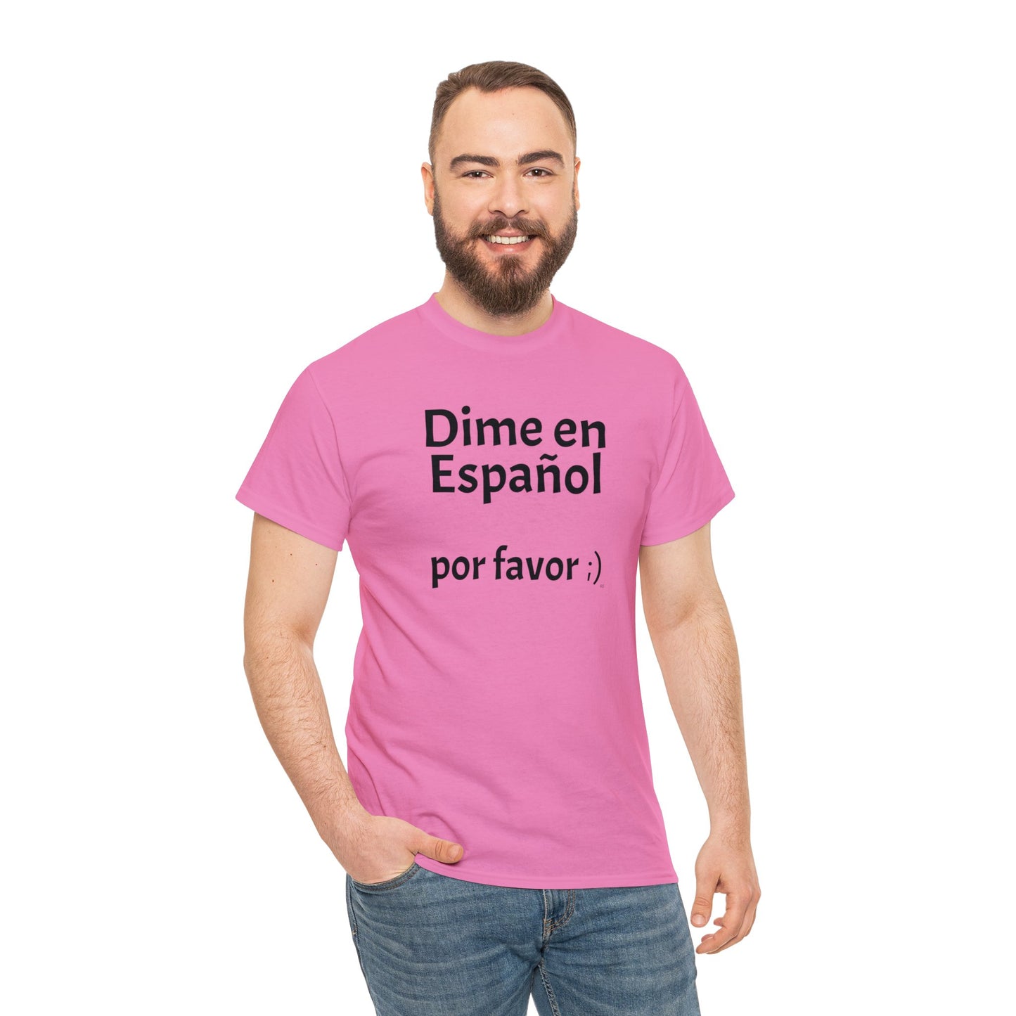 Dime en Español - por favor ;) - Heavy Cotton T