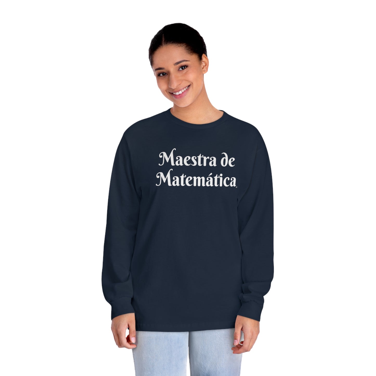 Maestra de Matemática - Camiseta clásica de manga larga unisex