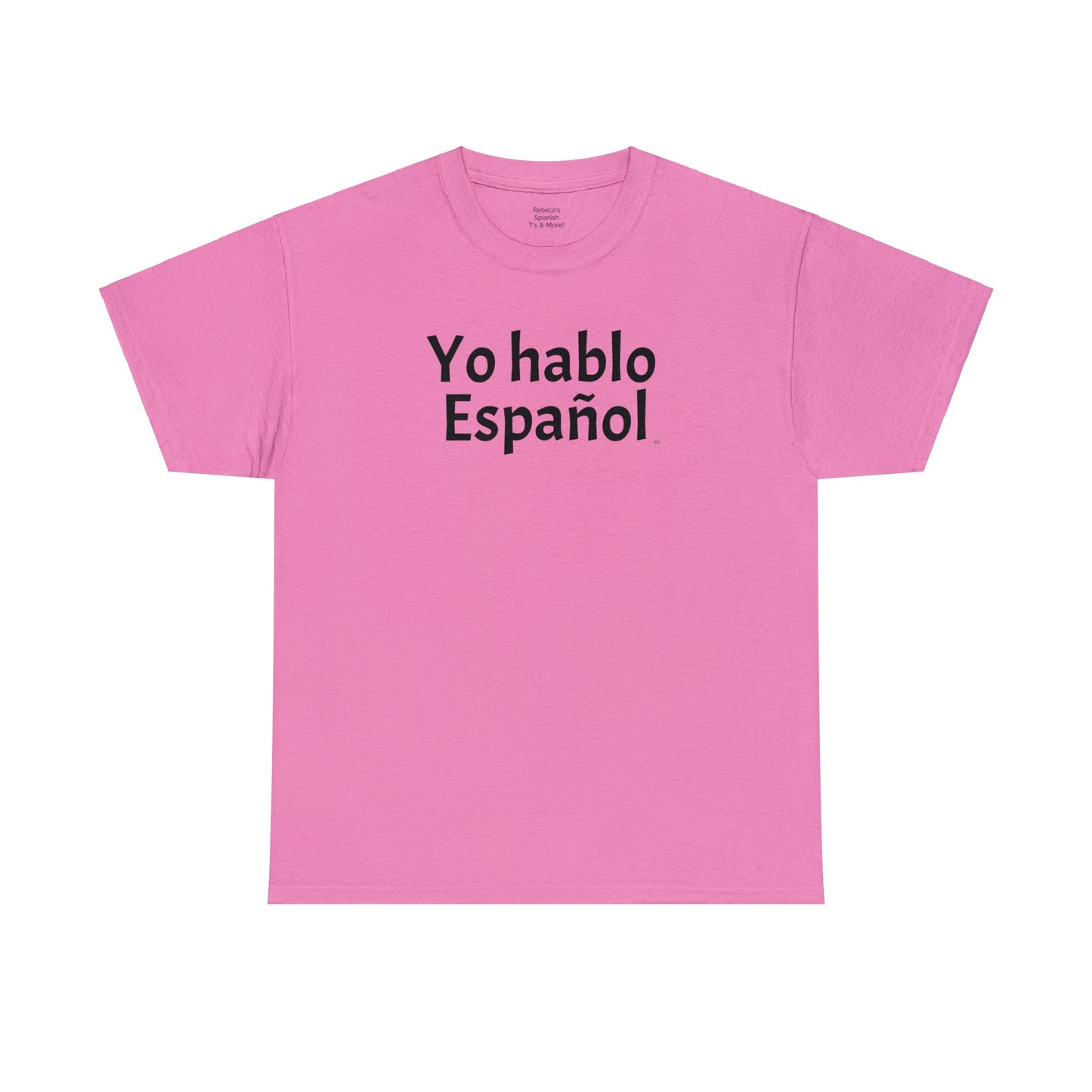 Yo hablo Español - Camiseta de algodón pesado