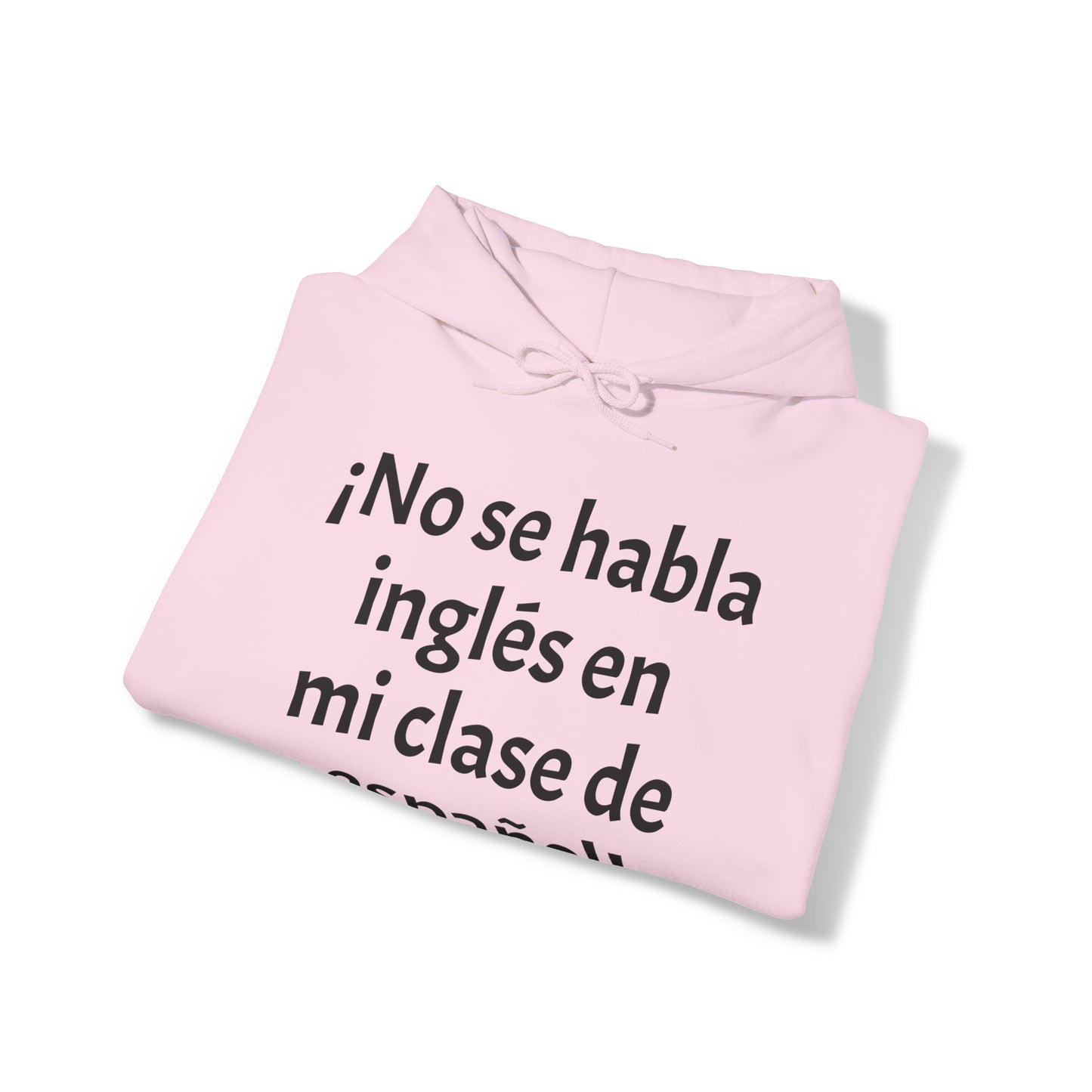 ¡No se habla inglés en mi clase de español! - Sudadera con capucha de mezcla pesada