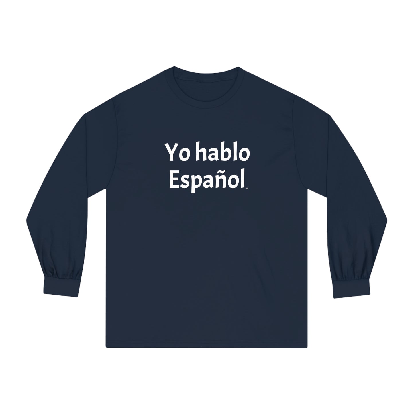 Yo hablo Español - Camiseta clásica de manga larga unisex