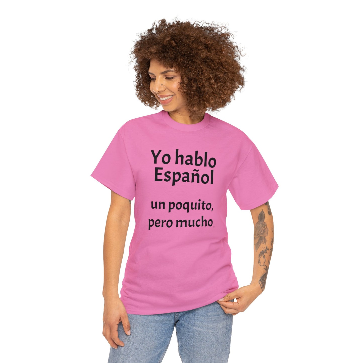 Yo hablo Español - un poquito, pero mucho - Heavy Cotton T