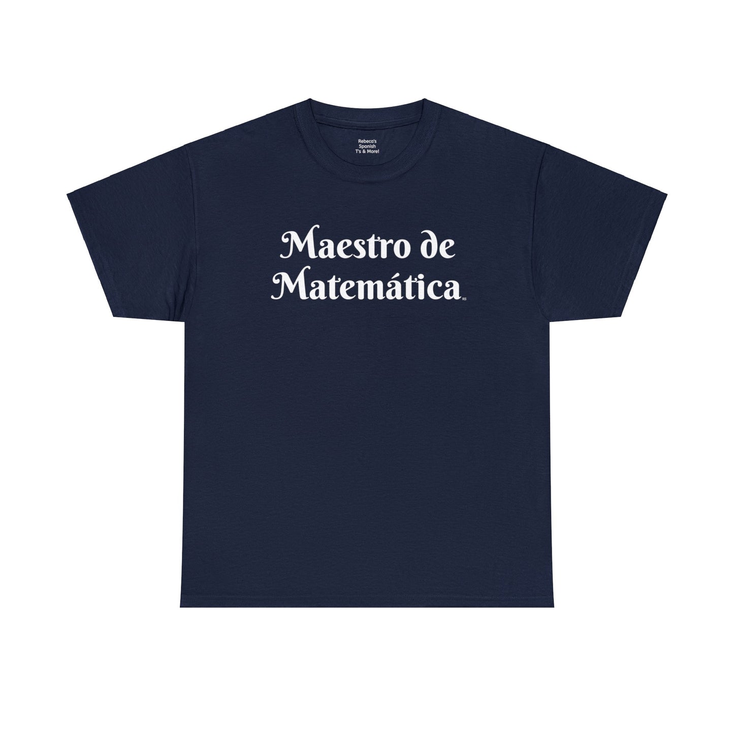 Maestro de Matemática - Camiseta de algodón pesado