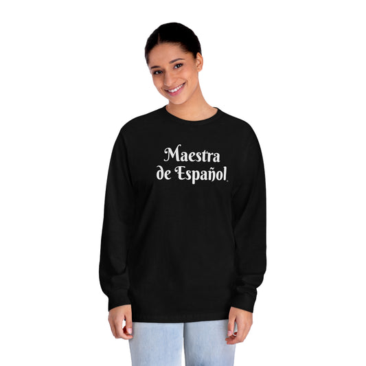 Maestra de Español - Camiseta clásica de manga larga unisex