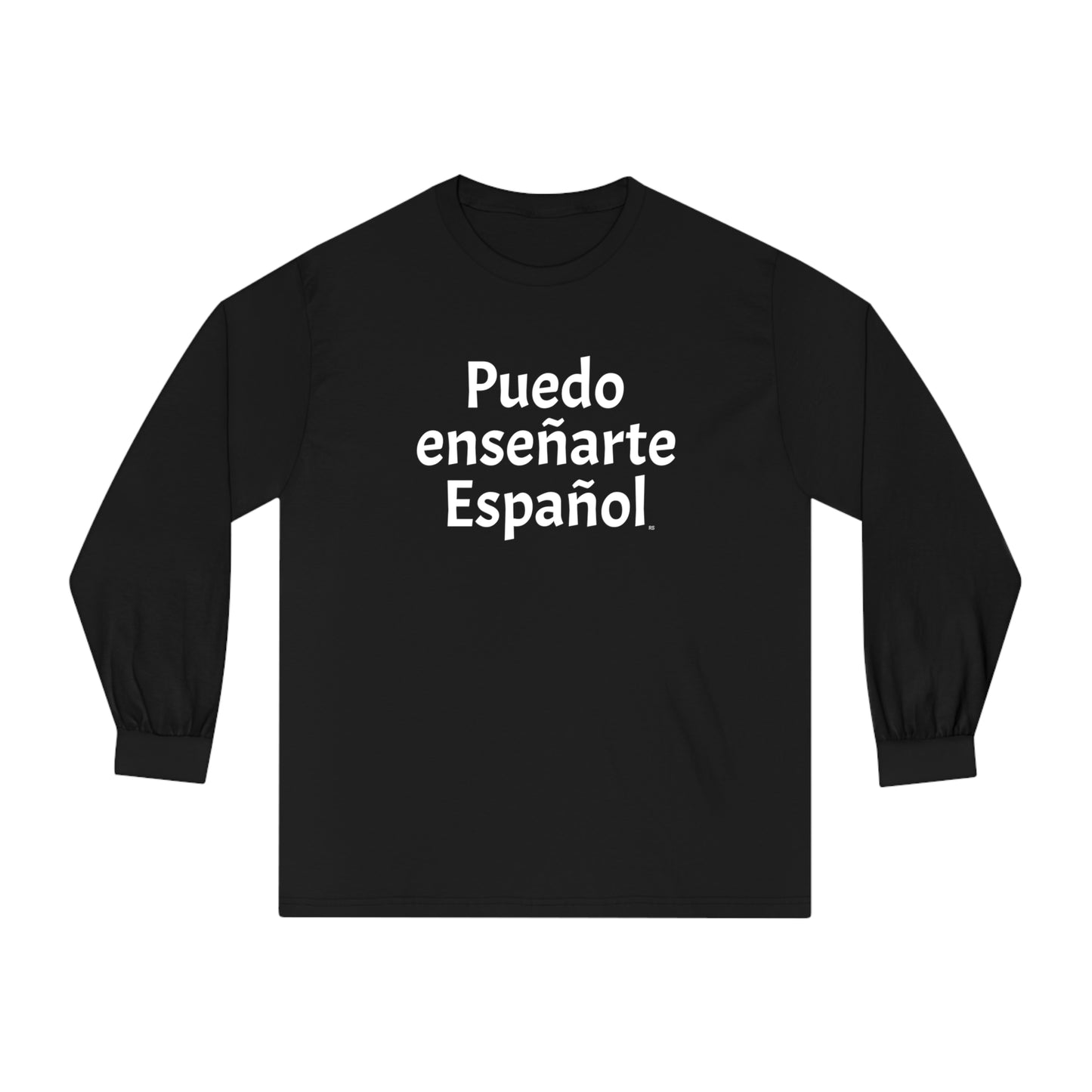 Puedo enseñarte Español - Unisex Classic Long Sleeve T-Shirt