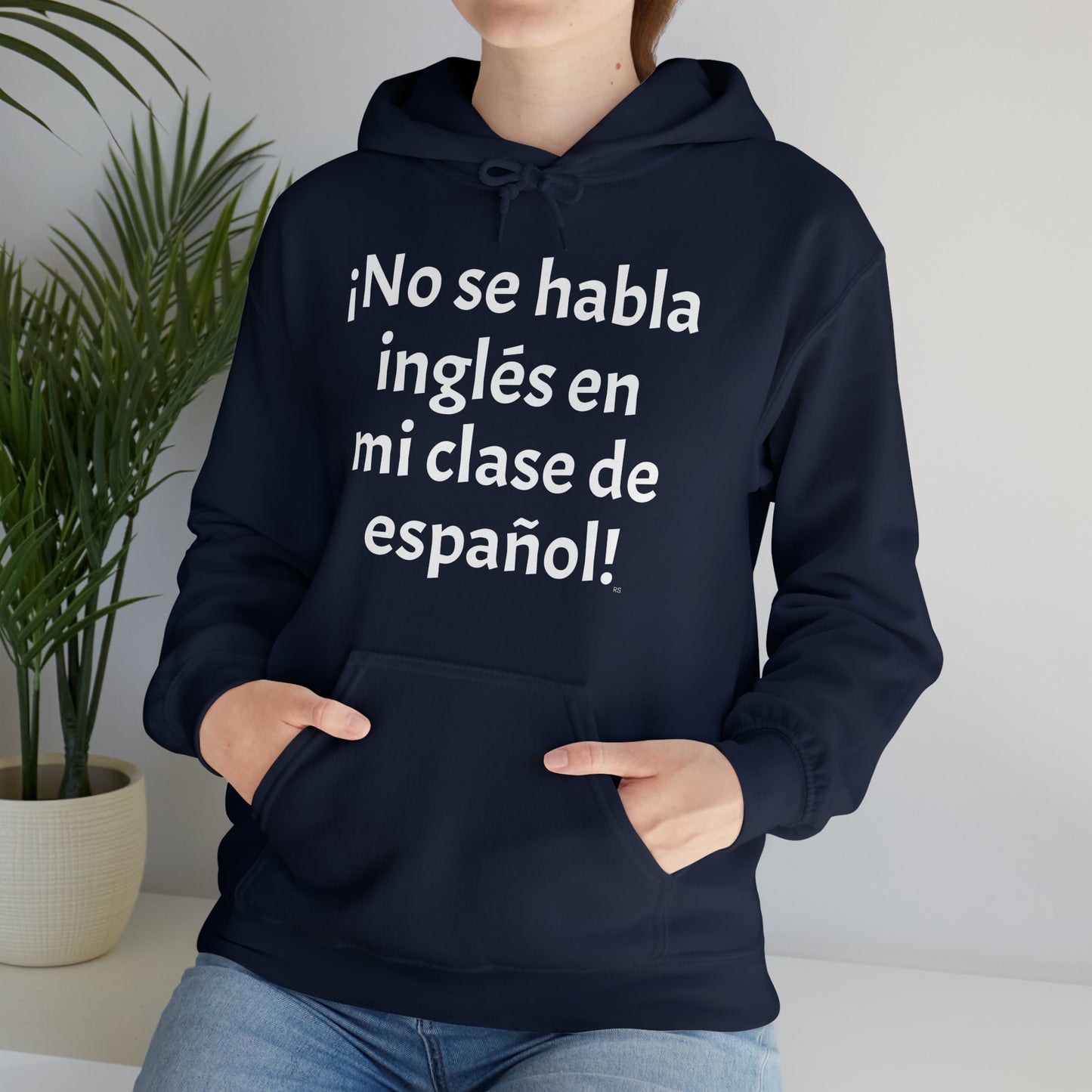 ¡No se habla inglés en mi clase de español! -  Heavy Blend Hoodie