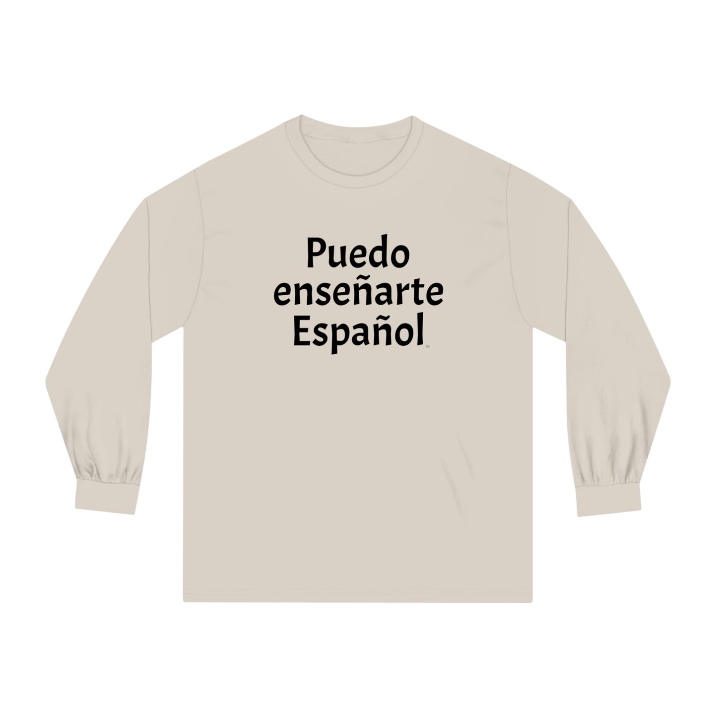 Puedo enseñarte Español - Unisex Classic Long Sleeve T-Shirt