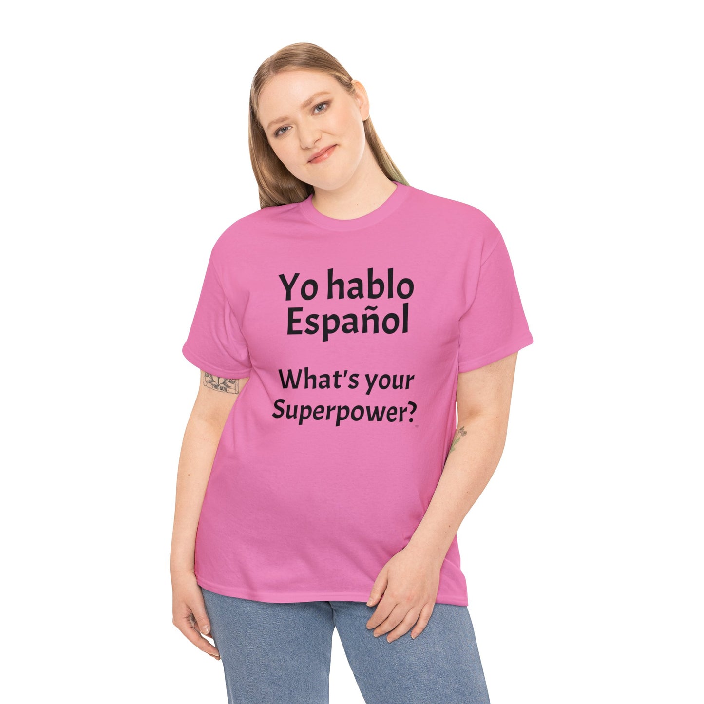 Yo hablo Español - What's your Superpower? - Heavy Cotton T