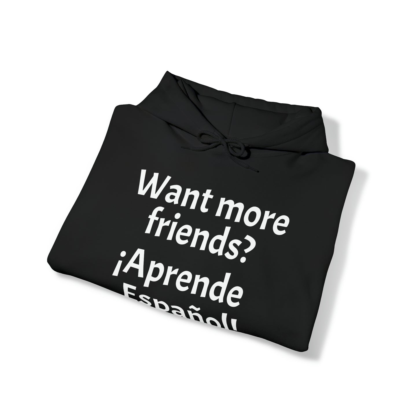 ¿Quieres más amigos? ¡Aprende español! - Sudadera con capucha de mezcla pesada