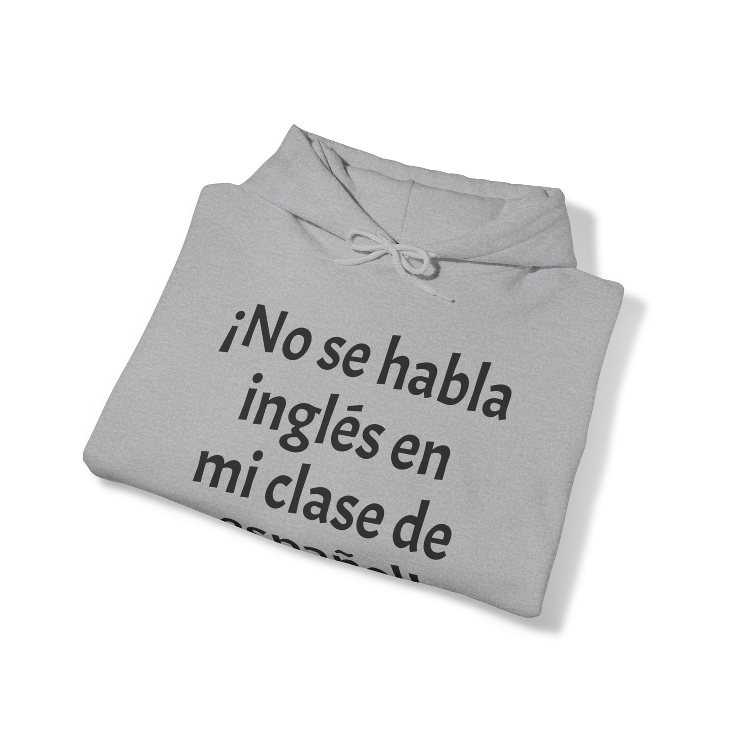 ¡No se habla inglés en mi clase de español! - Sudadera con capucha de mezcla pesada