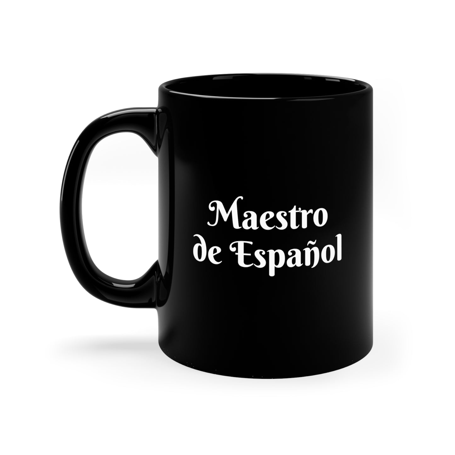 Maestro de Español - Taza Negra de 11oz