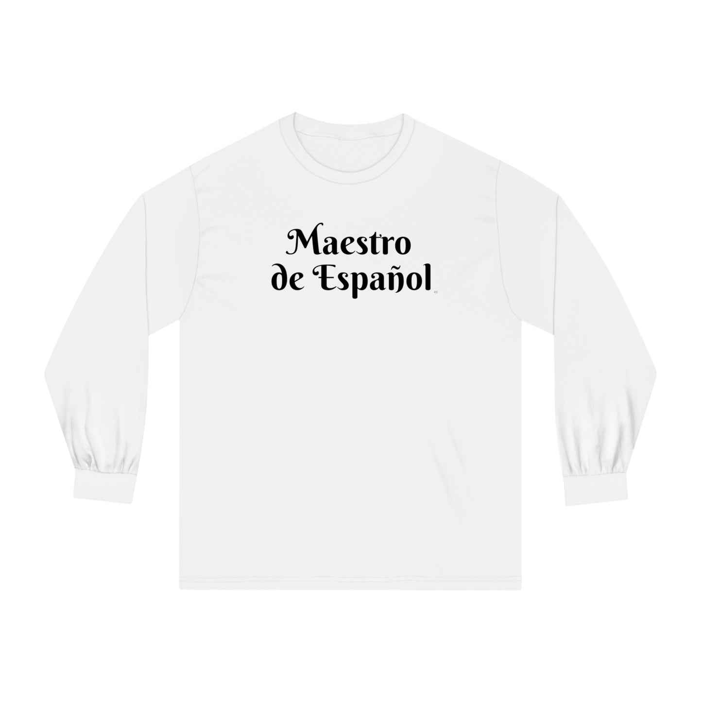 Maestro de Español - Unisex Classic Long Sleeve T-Shirt