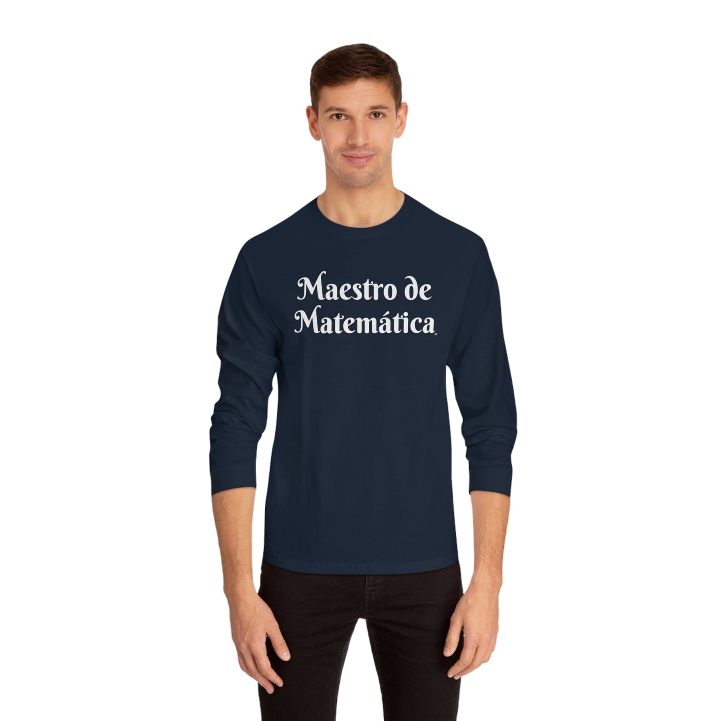 Maestro de Matemática - Camiseta clásica de manga larga unisex