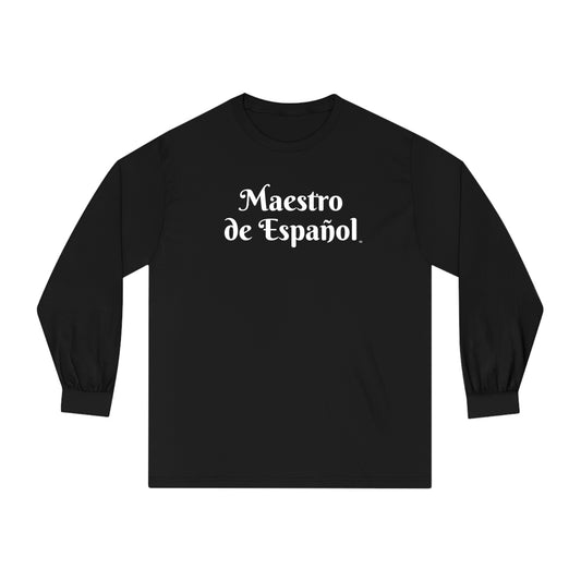 Maestro de Español - Camiseta clásica unisex de manga larga