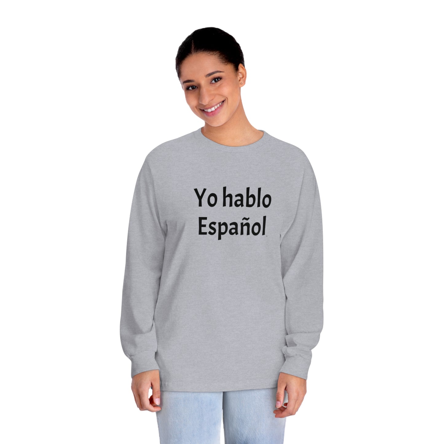 Yo hablo Español - Camiseta clásica de manga larga unisex