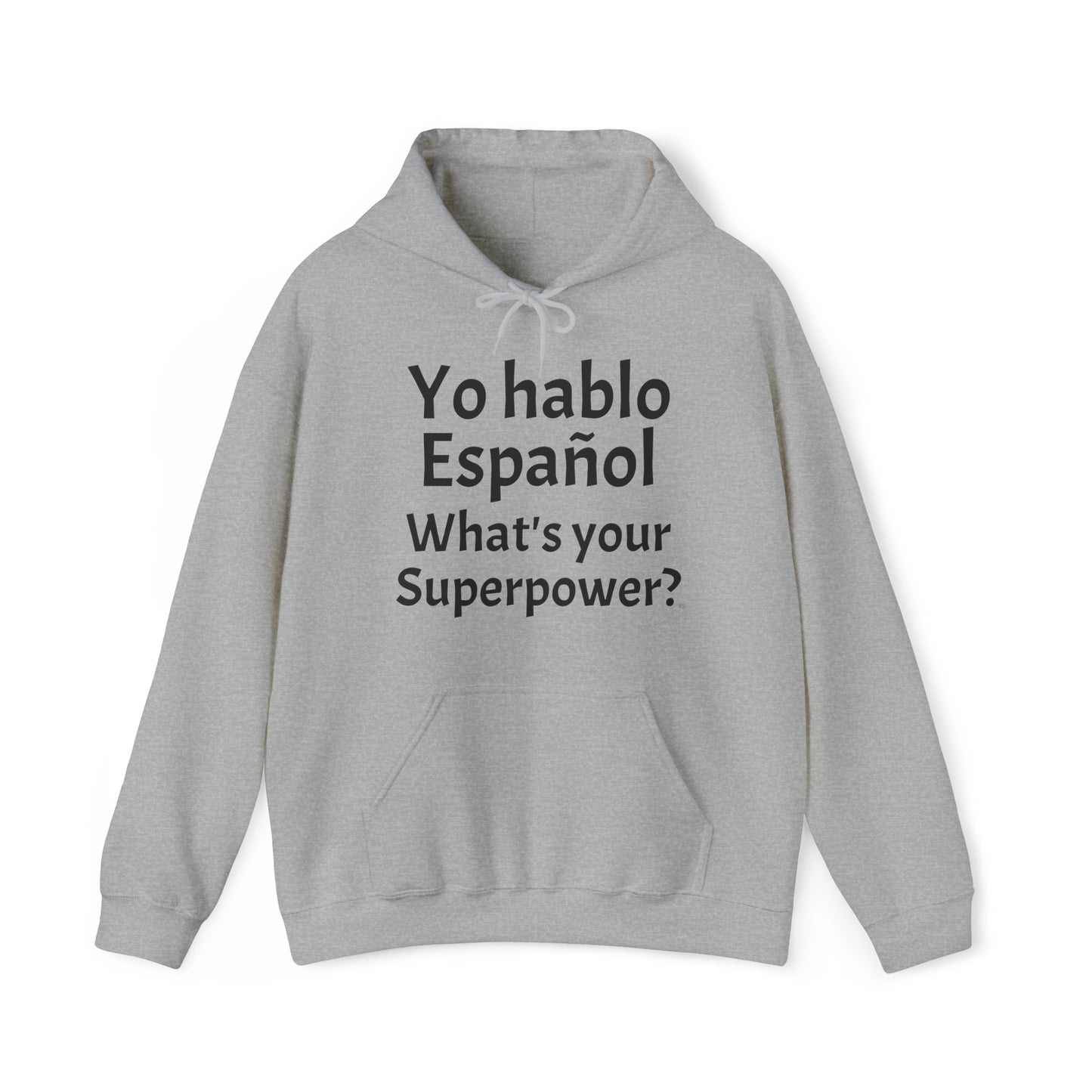 Yo hablo Español, What's your Superpower? - Heavy Blend Hoodie